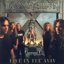 Iron Maiden (UK-1) : Live in Tel Aviv